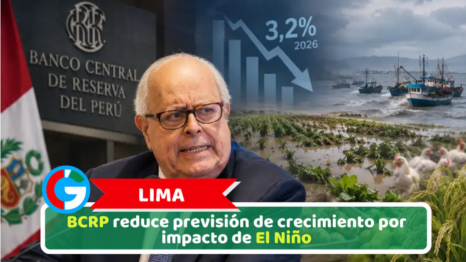Lima: BCRP reduce previsión de crecimiento por impacto de El Niño