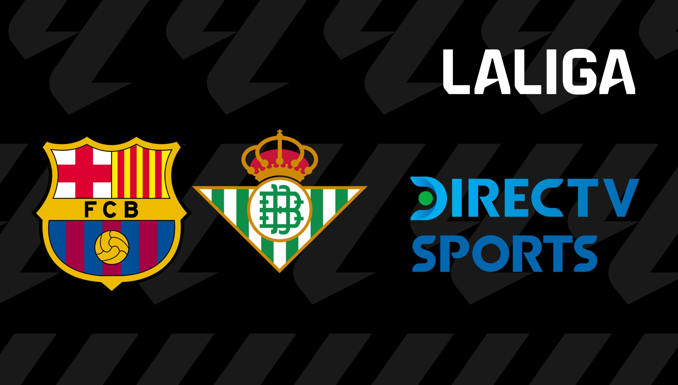 DIRECTV transmitió el partido FC Barcelona vs. Real Betis por LaLiga EA Sports 2026-27