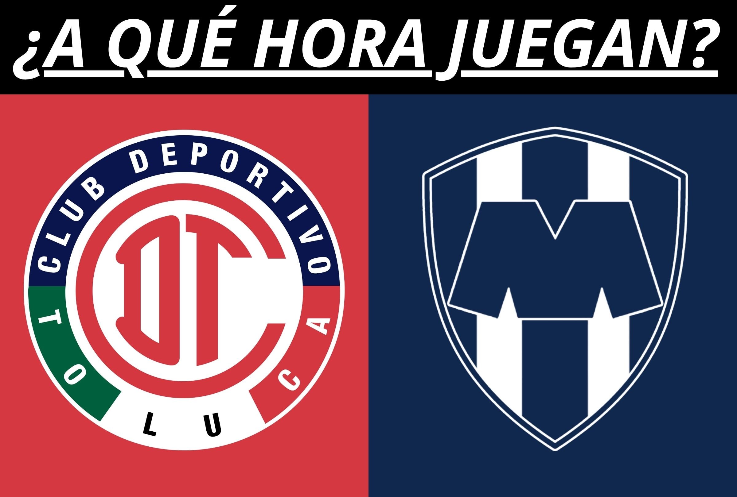 ◉ ¿A qué hora juega Toluca vs. Monterrey EN VIVO ONLINE la final de la Leagues Cup 2026? Horarios en México y EE.UU.