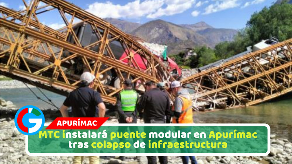 MTC instalará puente modular en Apurímac tras colapso de infraestructura
