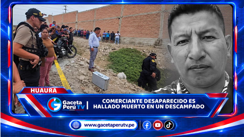 Comerciante desaparecido es hallado muerto en un descampado