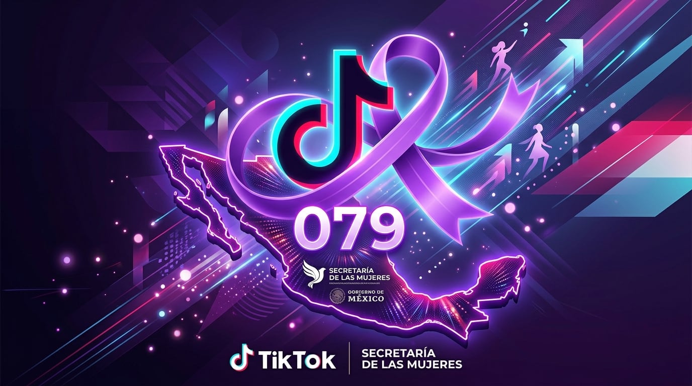 TikTok fortalece su alianza con la Secretaría de las Mujeres e integra la Línea 079 de apoyo en México