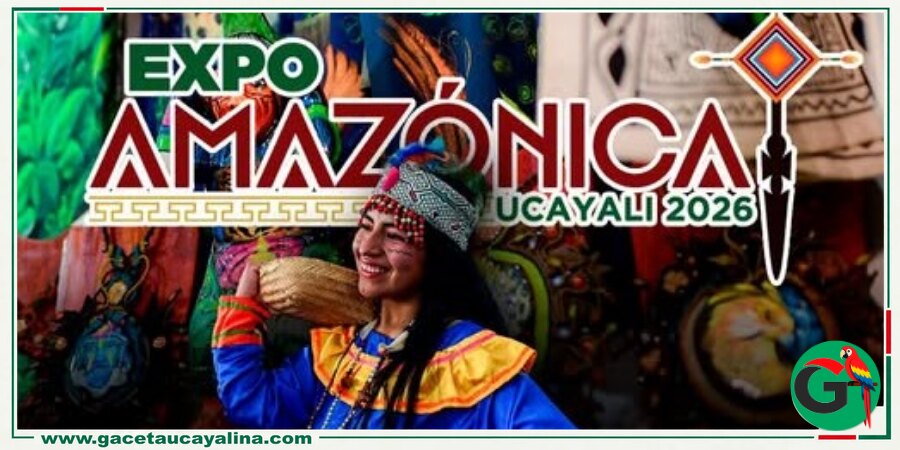 Expo Amazónica Ucayali 2026 recibirá delegaciones de más de diez regiones
