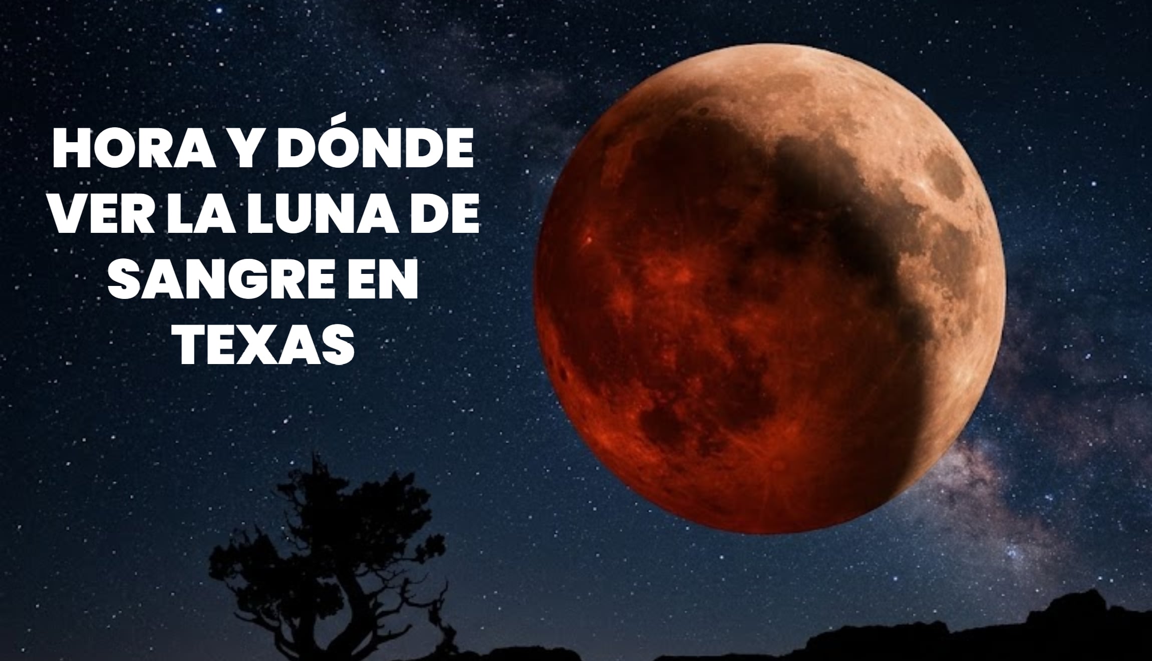 ▷ A qué hora empieza y cómo ver el eclipse lunar parcial con la Luna de Sangre este 27 y 28 de agosto en Texas