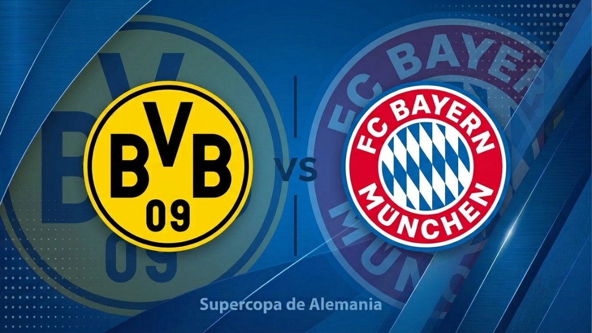 Bayern Múnich vs Dortmund EN VIVO: ¿a qué hora inicia y dónde ver la final de la Supercopa de Alemania 2026?