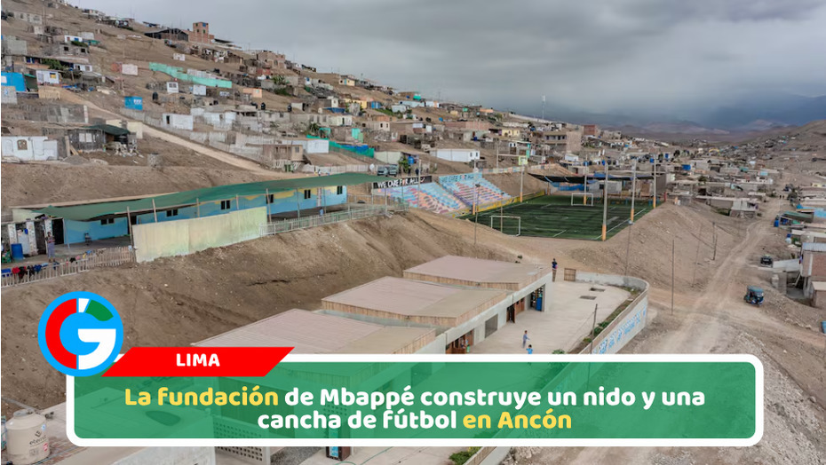 La fundación de Mbappé construye un nido y una cancha de fútbol en Ancón
