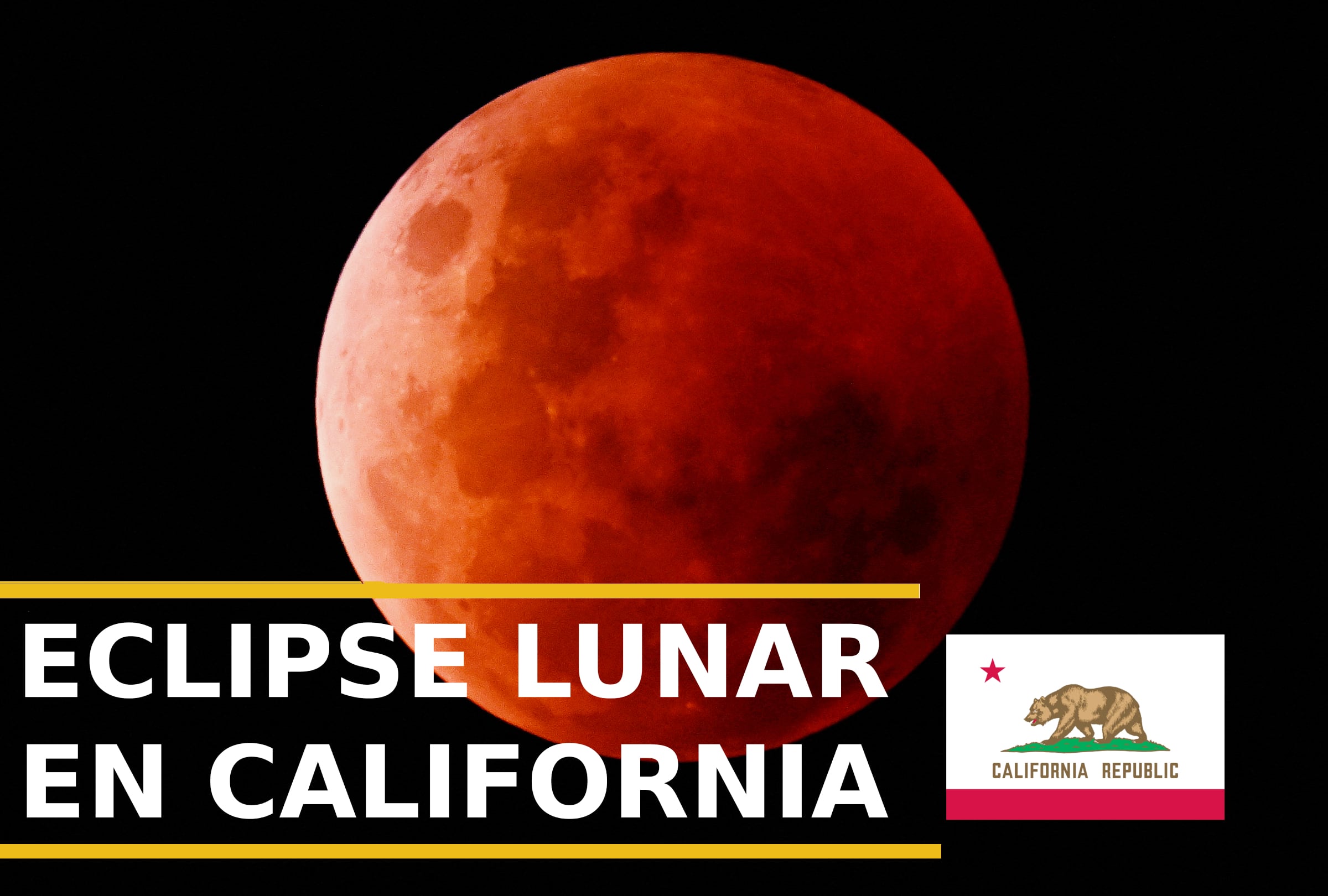 ¿A qué hora empieza y cómo ver el eclipse lunar parcial con la Luna de Sangre del 27 al 28 de agosto en California?