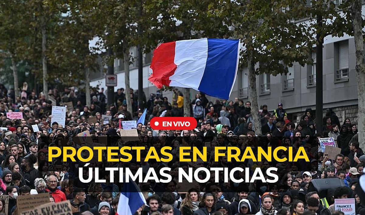 Protestas en Francia EN VIVO: Última hora de las manifestaciones y disturbios en París hoy
