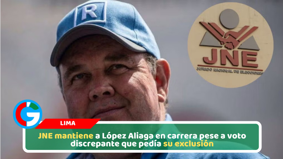 JNE mantiene a López Aliaga en carrera pese a voto discrepante que pedía su exclusión