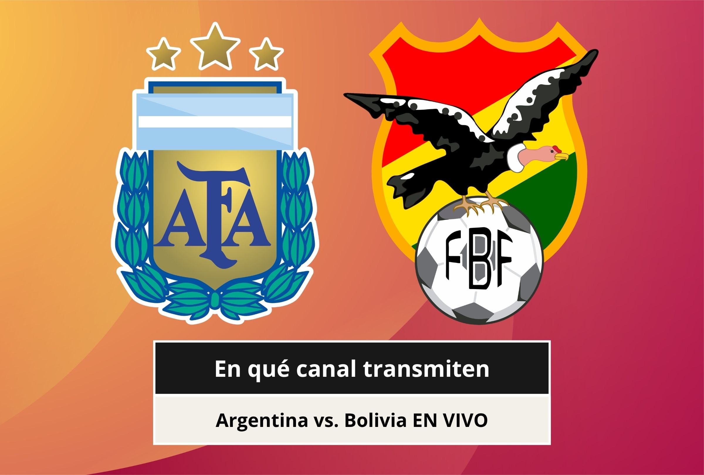 ¿En qué canal transmiten Argentina vs. Bolivia EN VIVO hoy, con Lionel Messi, por fecha FIFA 2026 en Estados Unidos y México?