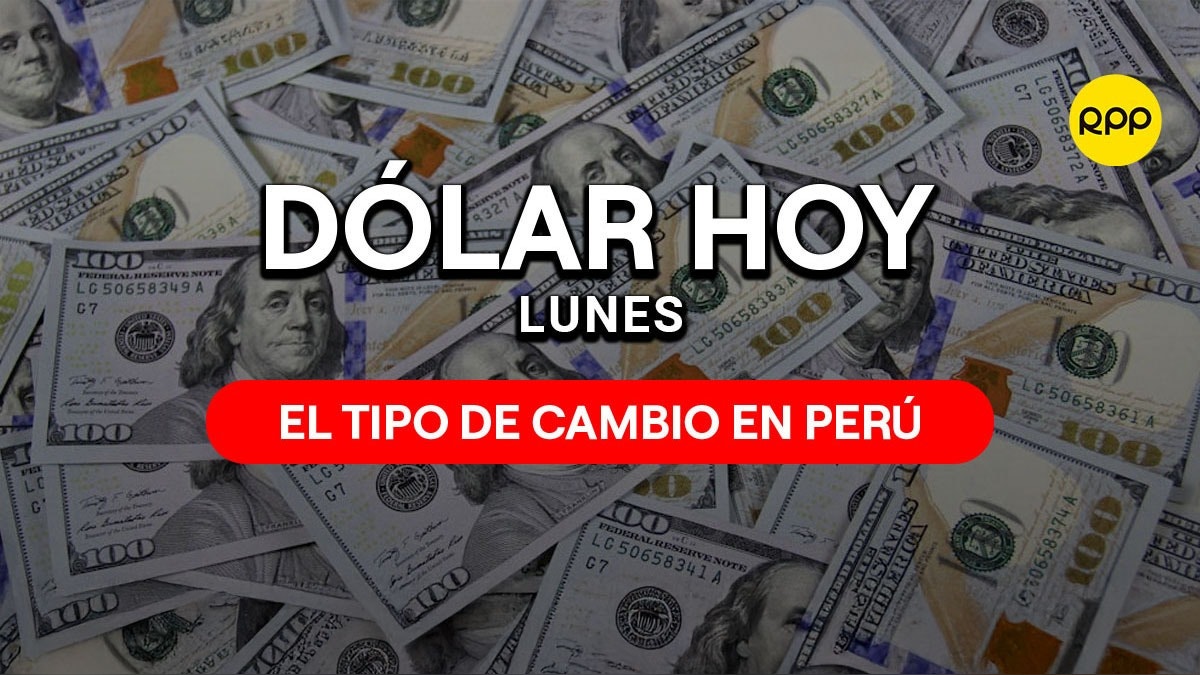 Precio del dólar Perú y tipo de cambio hoy 21 de septiembre del 2026