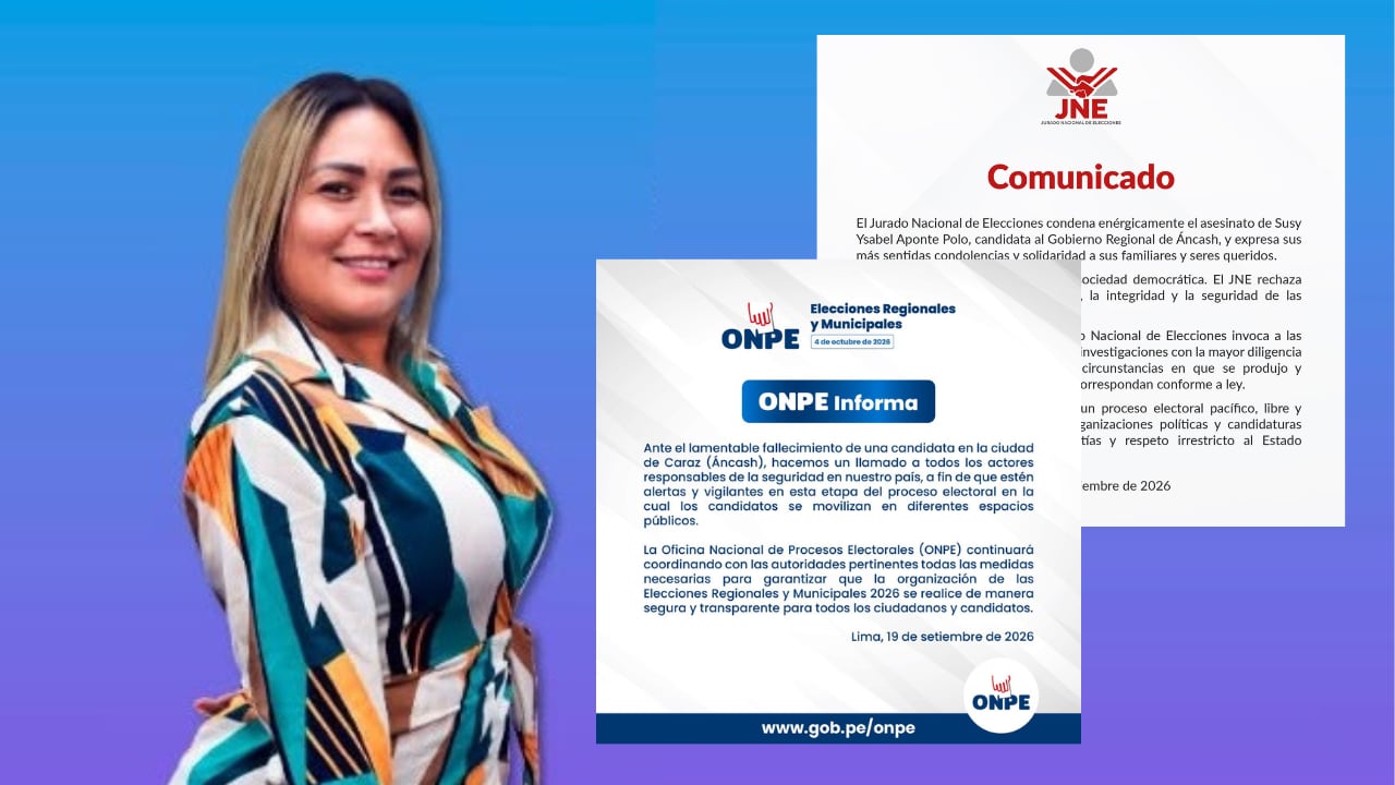 JNE y ONPE condenan asesinato de Susy Aponte, candidata al Gobierno Regional de Áncash