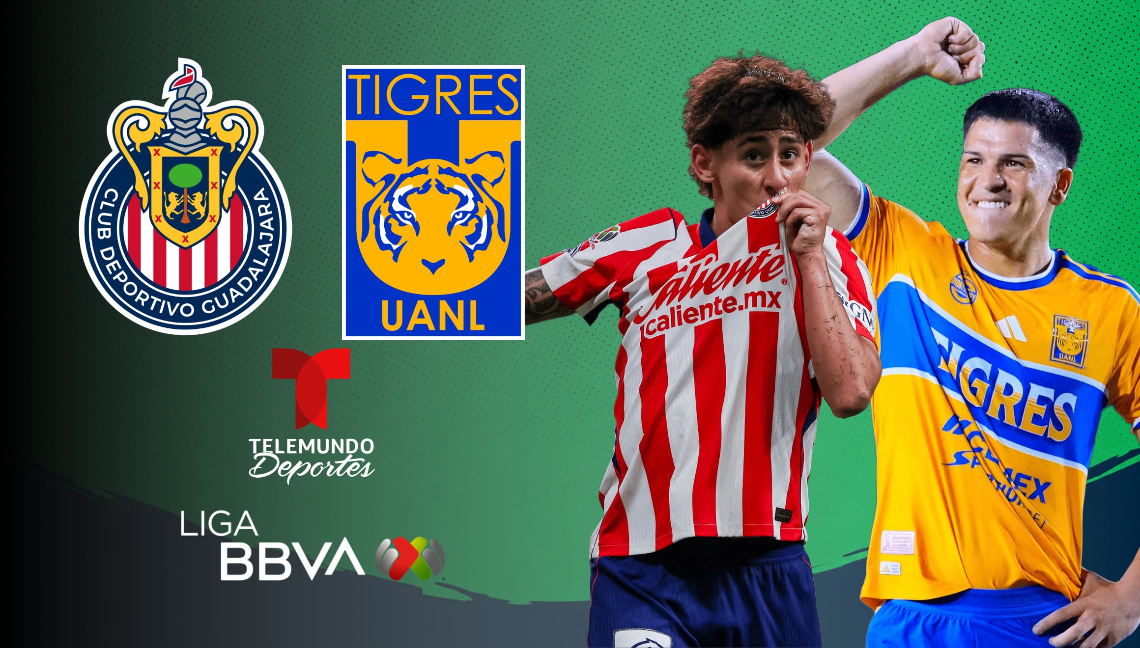⚽​ Telemundo Deportes EN VIVO por Internet — dónde ver partido Chivas de Guadalajara vs. Tigres UANL en TV abierta y Fútbol Online en EE.UU.