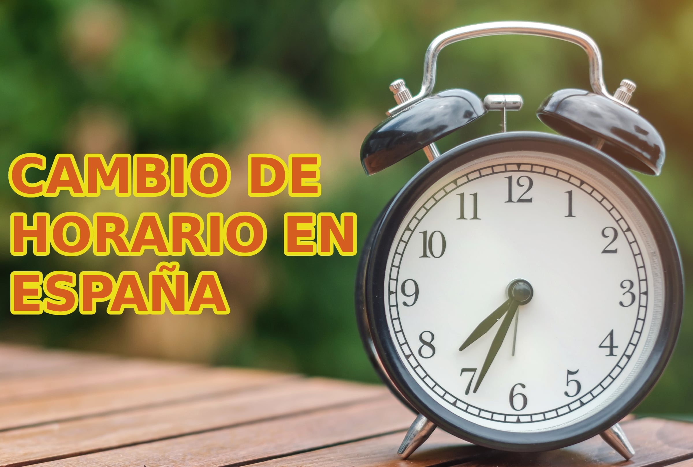 Cambio de hora en España 2026 — cuándo se atrasa el reloj, a qué hora será el cambio y qué sucederá el 25 de octubre