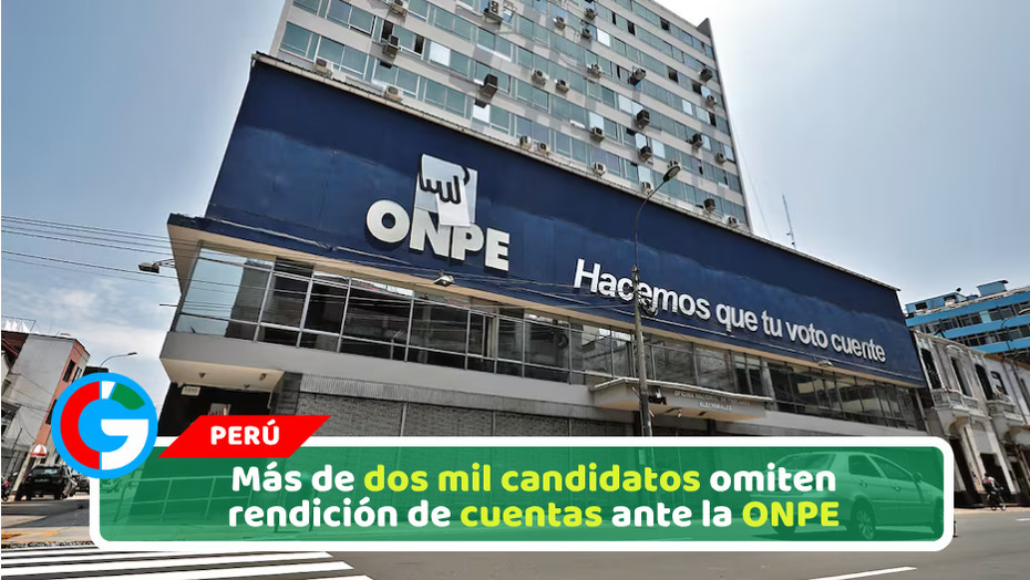 Más de dos mil candidatos omiten rendición de cuentas ante la ONPE